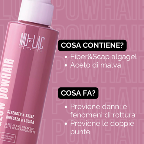 Mulac GLOW powHAIR RINFORZA & LUCIDA - LATTE SPRAY RINFORZANTE